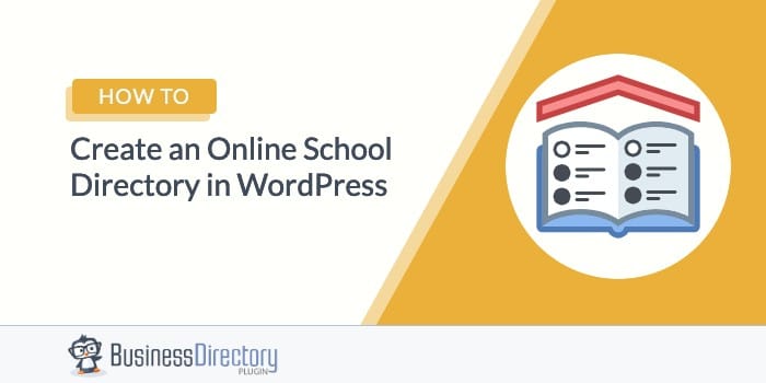 How to Create an Online School Directory in WordPress