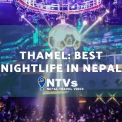 Thamel: Best Nightlife in Nepal