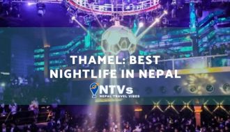 Thamel: Best Nightlife in Nepal