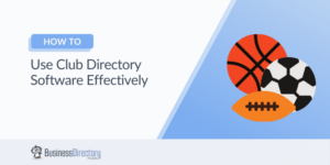 How to Use Club Directory Software Effectively