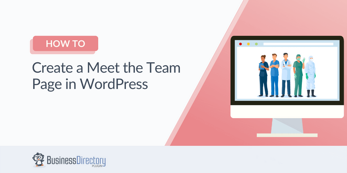 How to Create a Meet the Team Page in WordPress