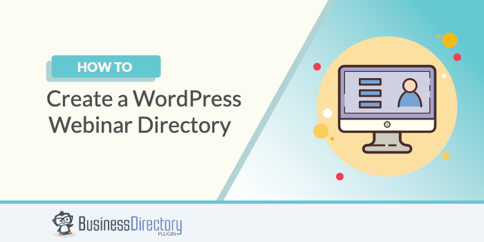 how to build a webinar directory