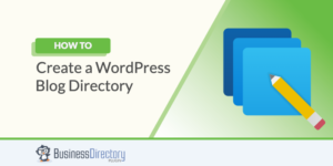 How to Create a WordPress Blog Directory