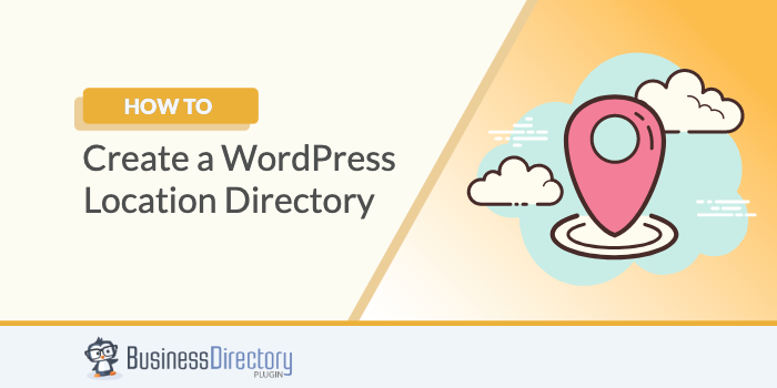 how to build a WordPress location directory