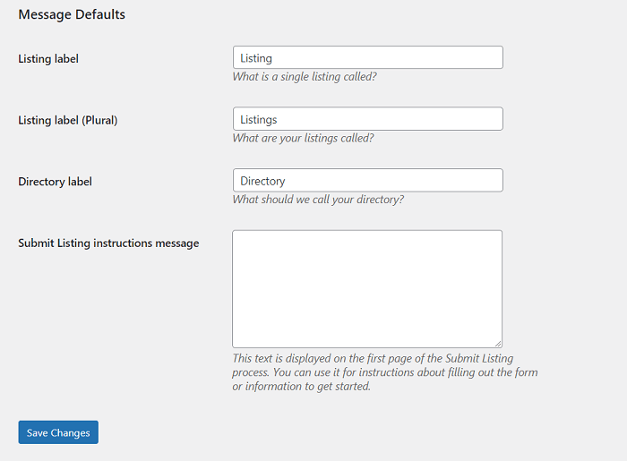 The settings screen to edit the default listing messages for your WordPress custom directory.