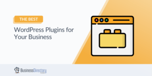 The Best WordPress Plugins for Your Business